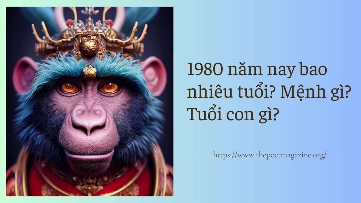 1980 năm nay bao nhiêu tuổi