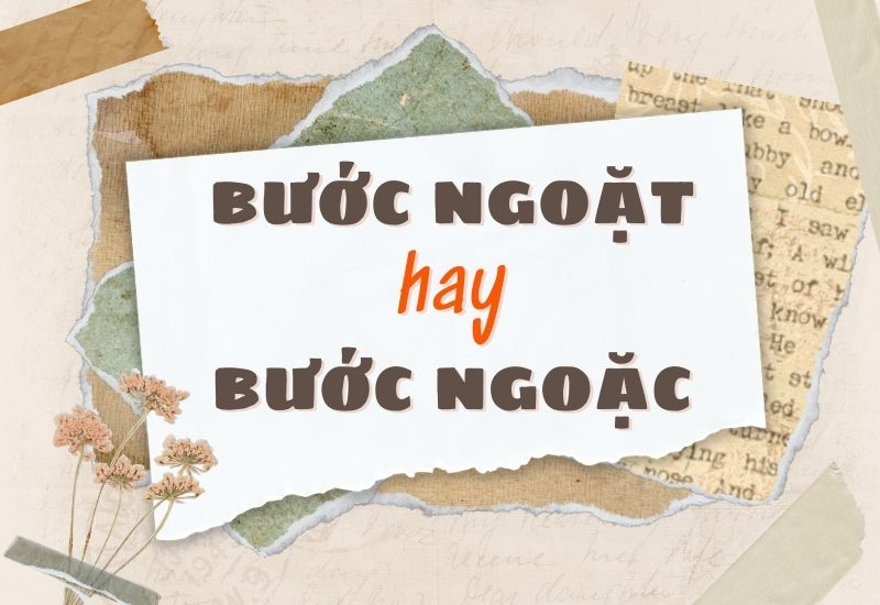 Bước ngoặt hay bước ngoặc