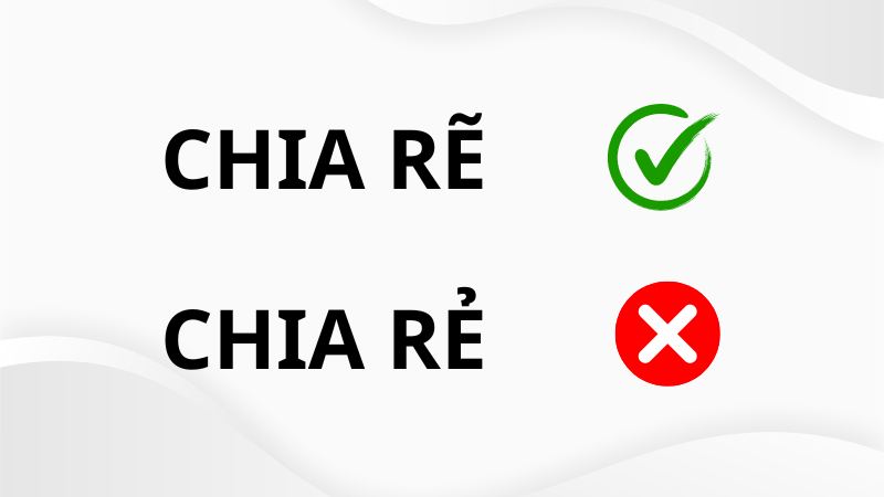 Chia rẽ hay chia rẻ