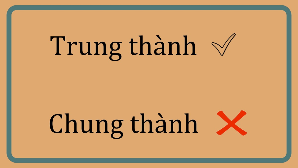 chung thành hay trung thành