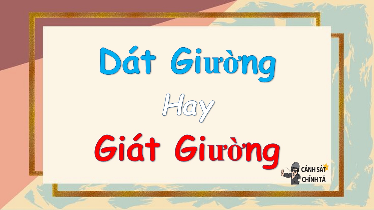 dát giường hay giát giường