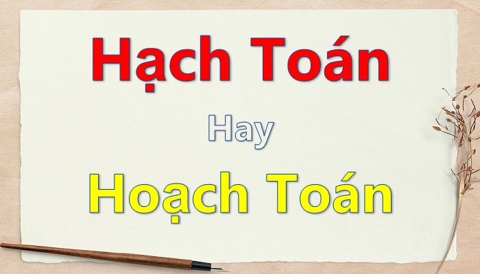 Hạch toán hay hoạch toán