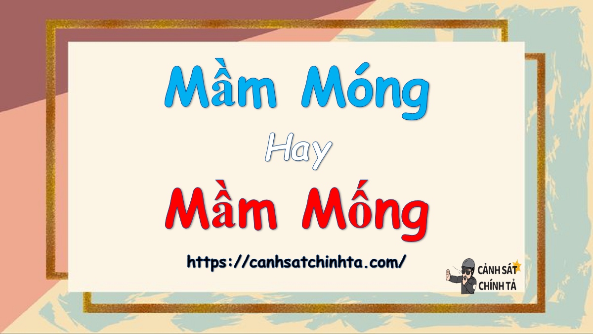 Mầm móng hay Mầm mống