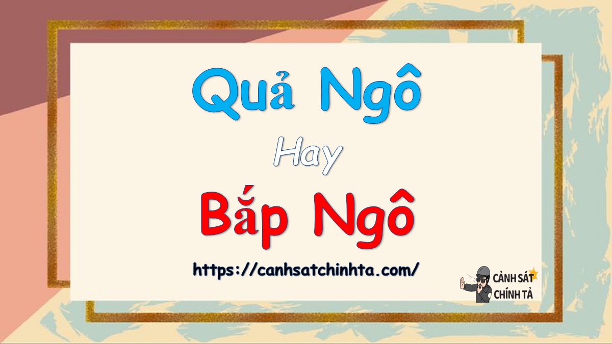 Quả ngô hay Bắp ngô