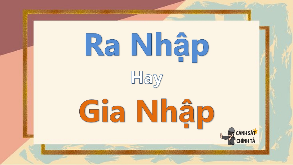 Ra nhập gia nhập