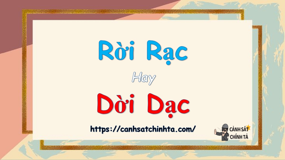 rời rạc hay dời dạc