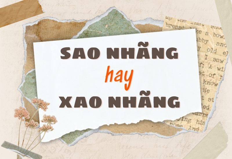 Sao nhãng hay xao nhãng