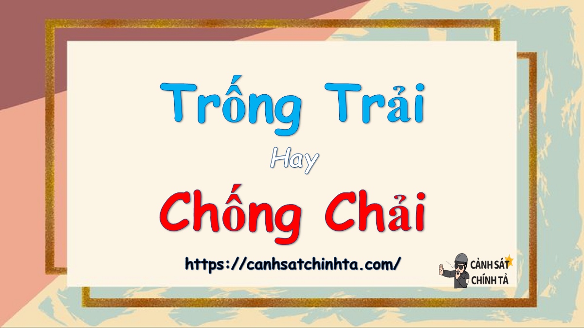 Trống trải hay chống chải