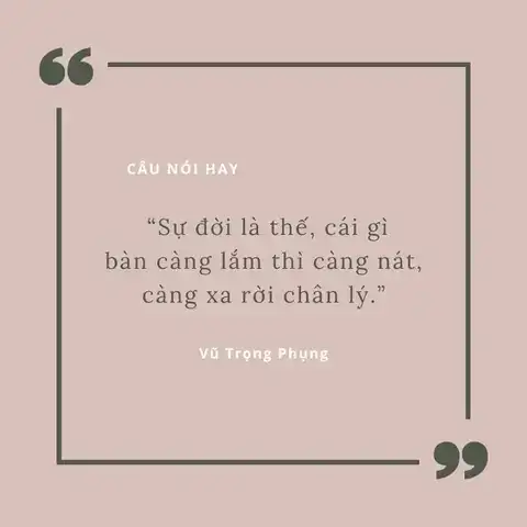 những câu nói hay của vũ trọng phụng