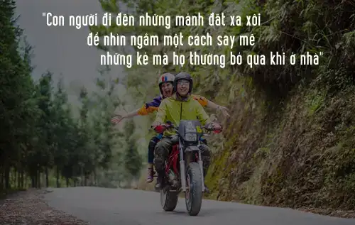 những câu nói hay cho dân phượt