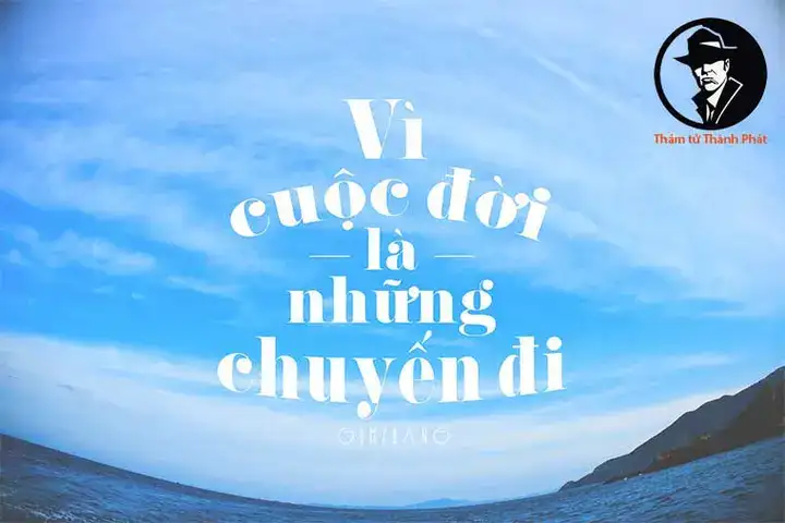 câu nói cuộc đời là những chuyến đi