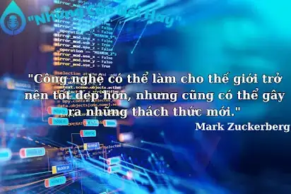 câu nói hay về công nghệ