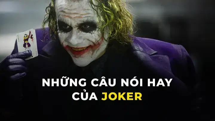 joker và những câu nói