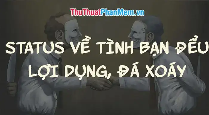 những câu nói xoáy về tình bạn