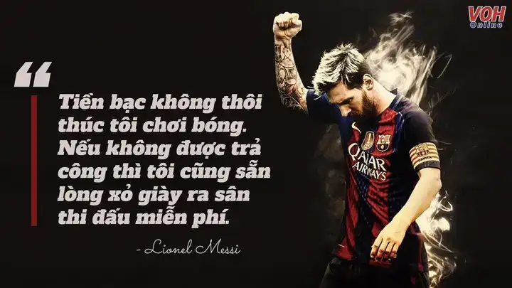 những câu nói hay của messi