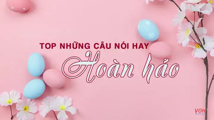 câu nói về sự hoàn hảo