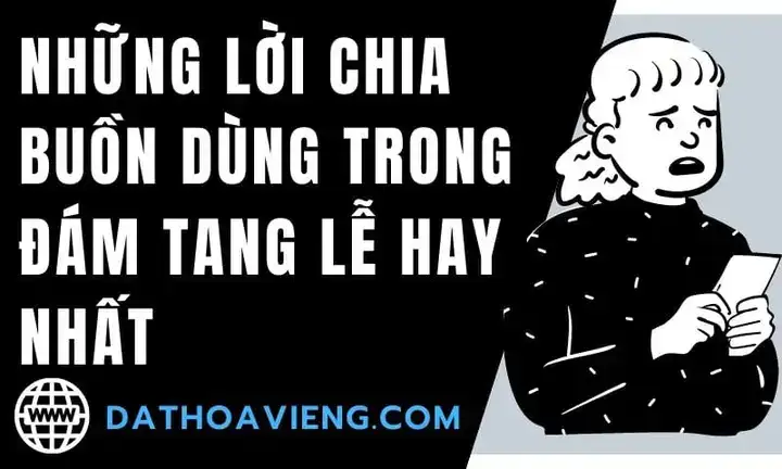 những câu nói chia buồn khi có người mất