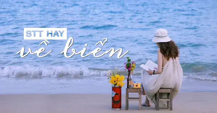 câu nói hay về đi du lịch biển