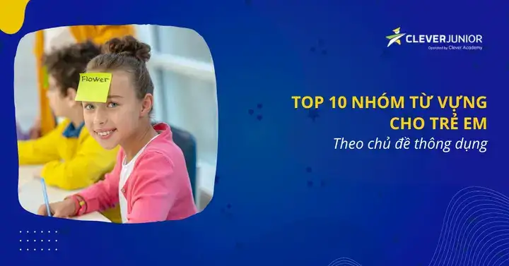 những câu nói tiếng anh thông dụng cho trẻ em