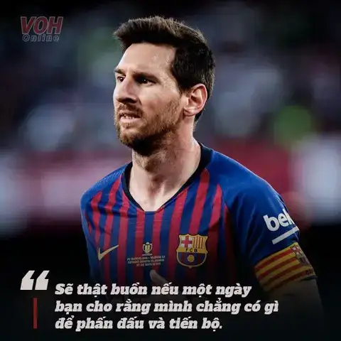 những câu nói hay của messi