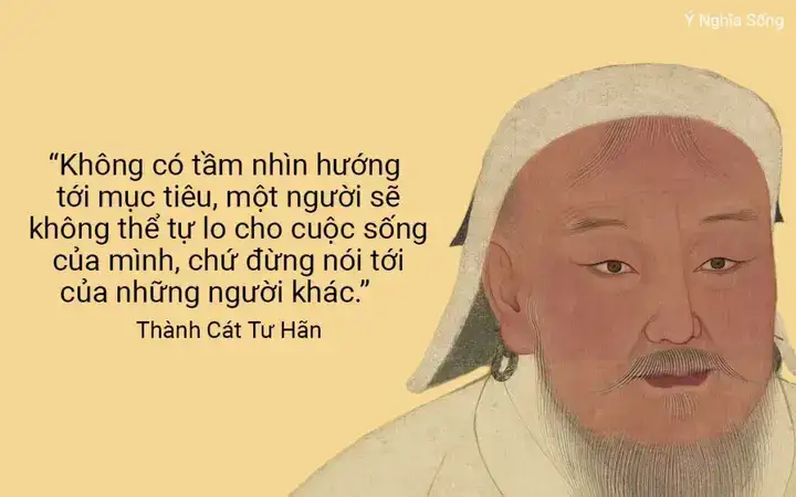 những câu nói hay của thành cát tư hãn những câu nói hay của thành cát tư hãn