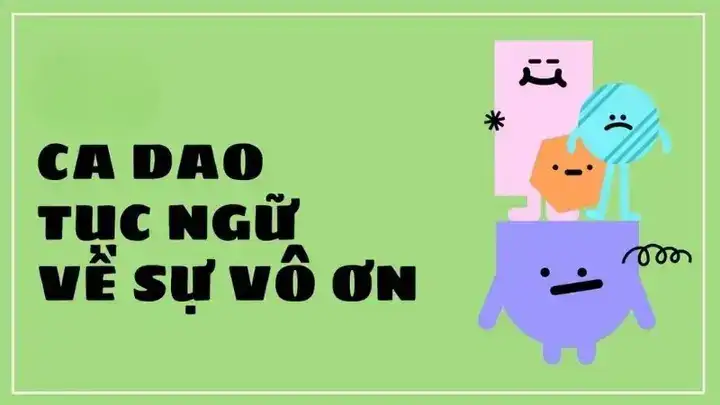 những câu nói hay về kẻ vô ơn