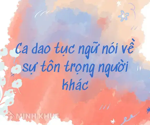 câu nói hay về sự tôn trọng trong tình yêu
