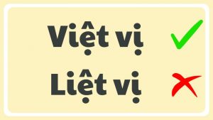 Việt vị hay liệt vị từ nào đúng chính tả