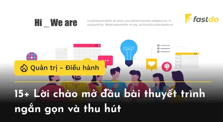 những câu nói mở đầu bài thuyết trình
