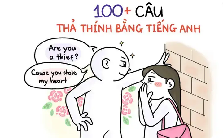 những câu nói hay về thả thính bằng tiếng anh