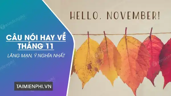 câu nói hay tháng 11