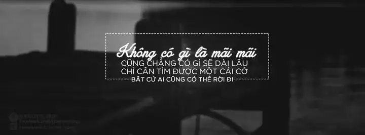 những câu nói không có gì là mãi mãi