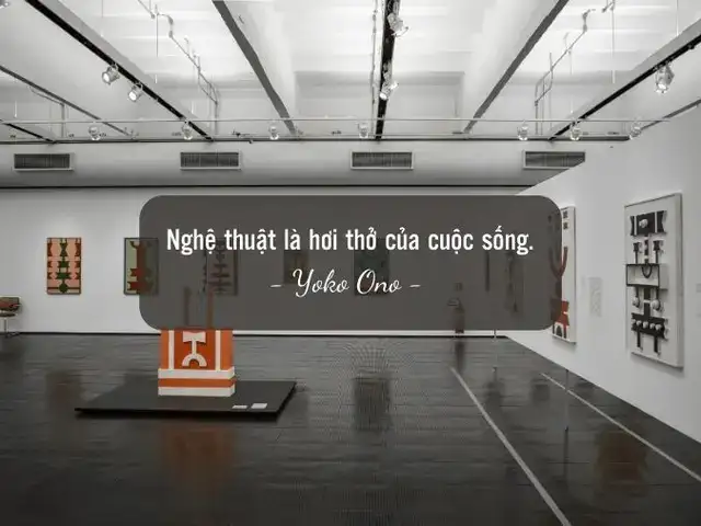 câu nói hay về nghệ thuật sống