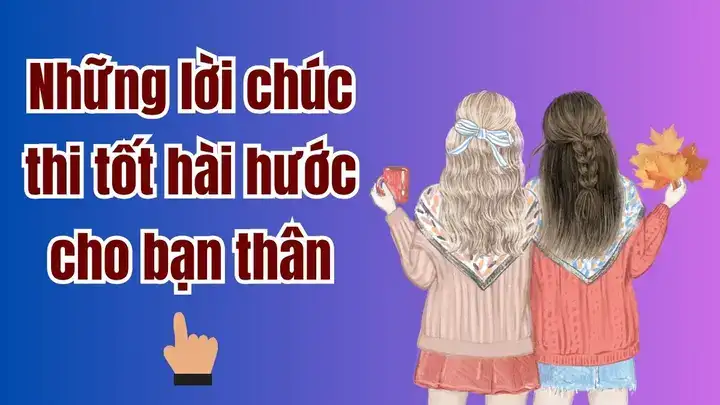 những câu nói chúc thi tốt