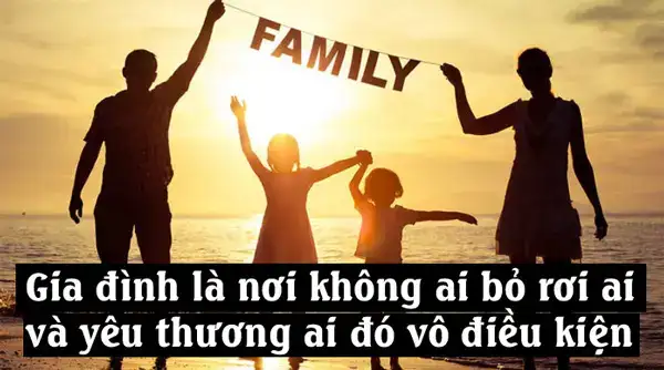 những hình ảnh và câu nói hay về gia đình