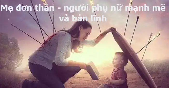 câu nói về mẹ đơn thân
