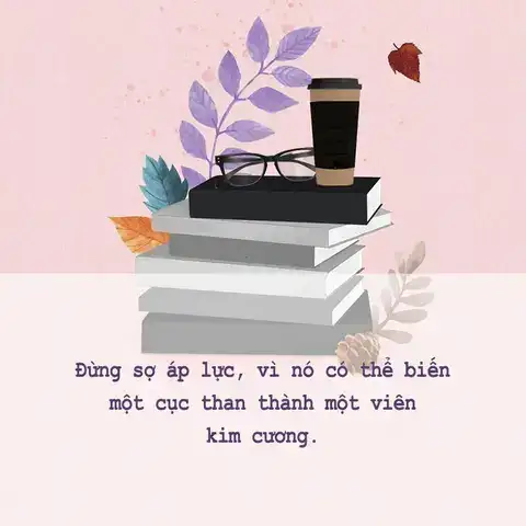 câu nói hay về áp lực công việc