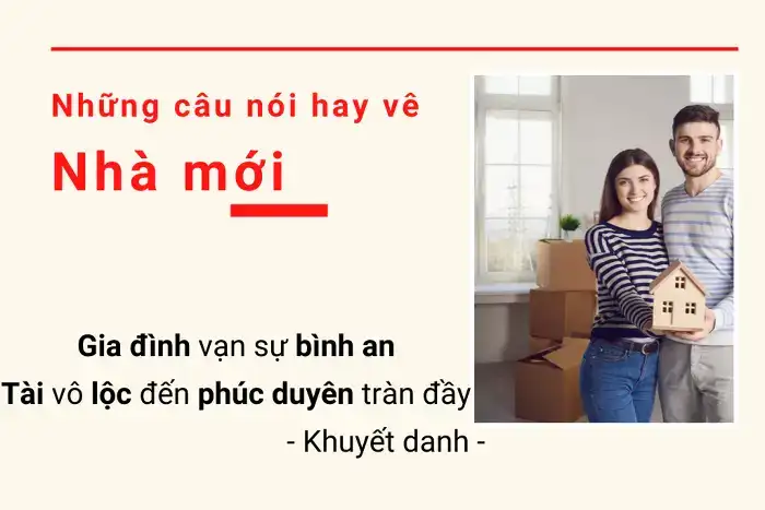 những câu nói hay về nhà mới
