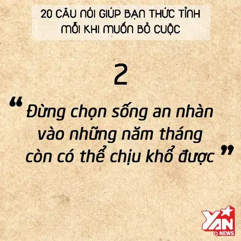 20 câu nói giúp bạn thức tỉnh