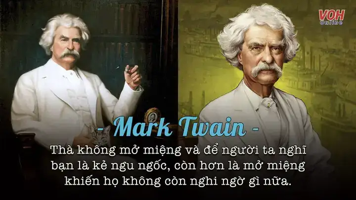 mark twain và những câu nói bất hủ mark twain và những câu nói bất hủ