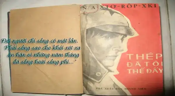 thép đã tôi thế đấy câu nói nổi tiếng