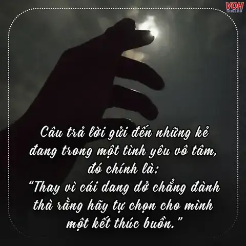 những câu nói hay về tình yêu vô tâm