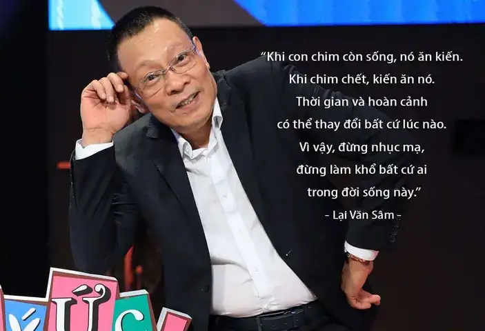 những câu nói hay của lại văn sâm