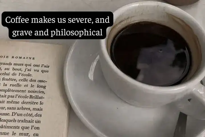 những câu nói hay về cafe bằng tiếng anh