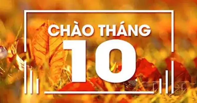 các câu nói hay về tháng 10