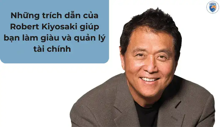 những câu nói của robert kiyosaki