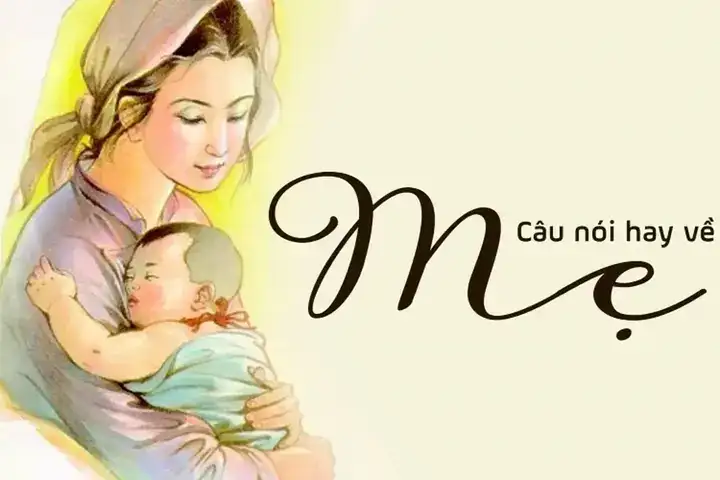 những câu nói hay tặng mẹ