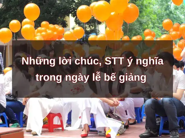 những câu nói hay về lễ bế giảng