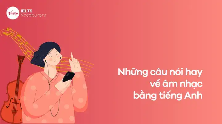 những câu nói hay trong bài hát tiếng anh