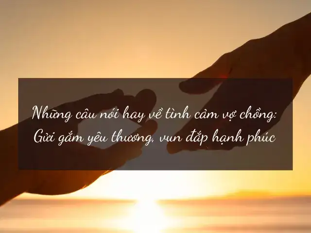 những câu nói chồng thích nghe